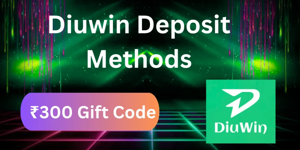 Diuwin Deposit Methods